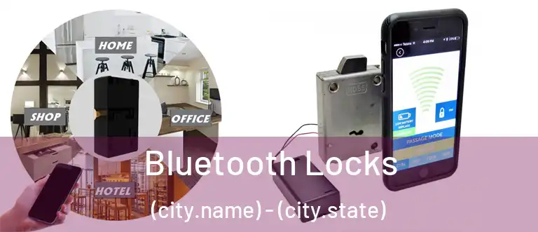 Bluetooth Locks (city.name) - (city.state)